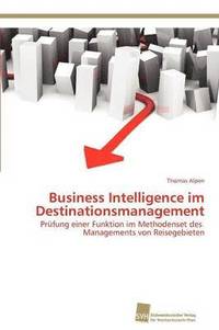 bokomslag Business Intelligence im Destinationsmanagement