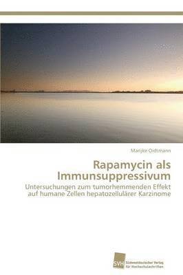 Rapamycin als Immunsuppressivum 1