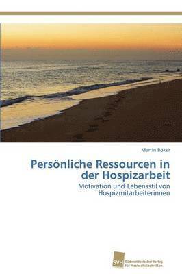 Persnliche Ressourcen in der Hospizarbeit 1