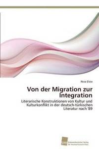 bokomslag Von der Migration zur Integration