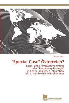 bokomslag &quot;Special Case&quot; sterreich?