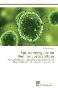 bokomslag Spritzenvergabe im Berliner Justizvollzug