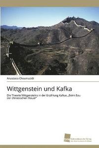 bokomslag Wittgenstein und Kafka