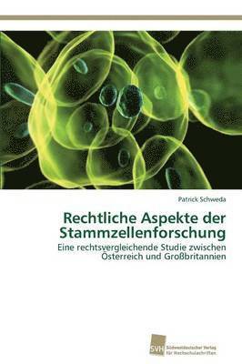 bokomslag Rechtliche Aspekte der Stammzellenforschung