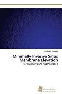 bokomslag Minimally Invasive Sinus Membrane Elevation