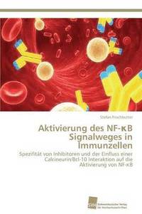 bokomslag Aktivierung des NF-&#954;B Signalweges in Immunzellen