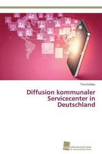 bokomslag Diffusion kommunaler Servicecenter in Deutschland