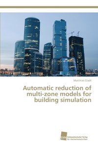 bokomslag Automatic reduction of multi-zone models for building simulation