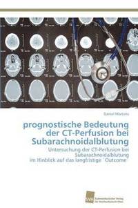 bokomslag prognostische Bedeutung der CT-Perfusion bei Subarachnoidalblutung