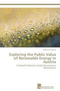 bokomslag Exploring the Public Value of Renewable Energy in Austria