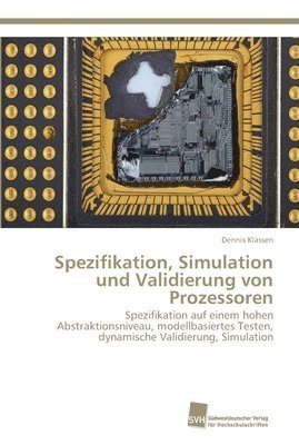 bokomslag Spezifikation, Simulation und Validierung von Prozessoren