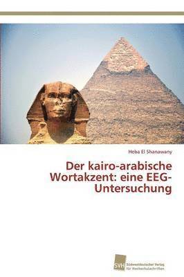 bokomslag Der kairo-arabische Wortakzent