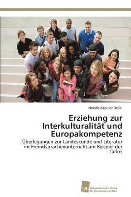 bokomslag Erziehung zur Interkulturalitt und Europakompetenz