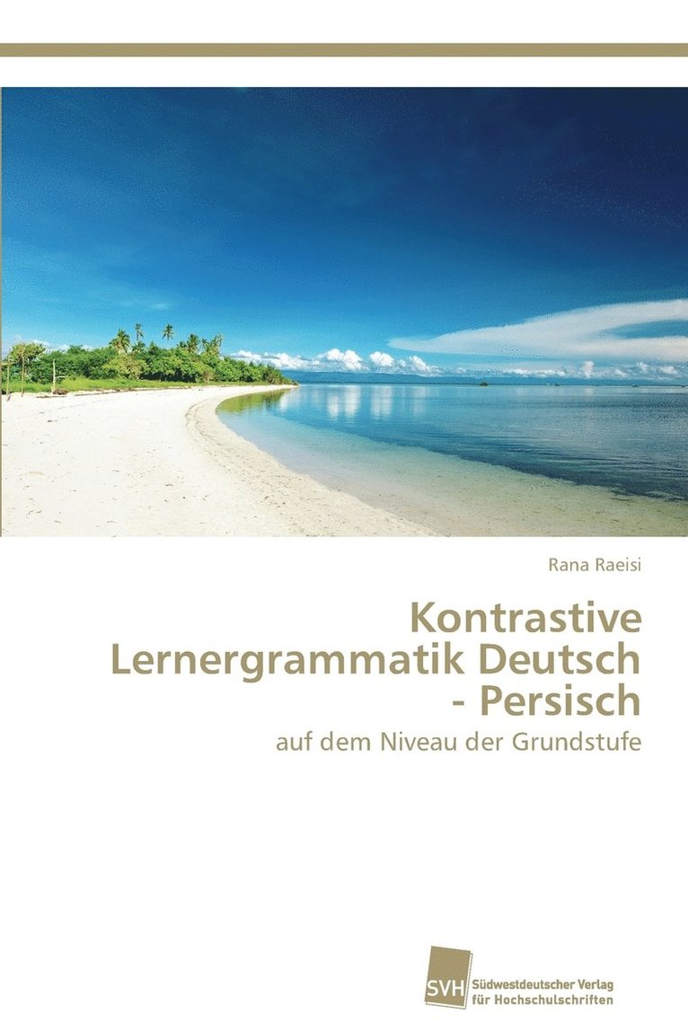 Kontrastive Lernergrammatik Deutsch - Persisch 1