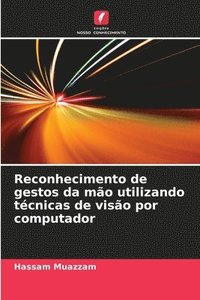bokomslag Reconhecimento de gestos da mão utilizando técnicas de visão por computador
