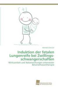 bokomslag Induktion der fetalen Lungenreife bei Zwillings-schwangerschaften