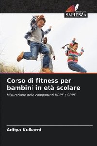 bokomslag Corso di fitness per bambini in età scolare