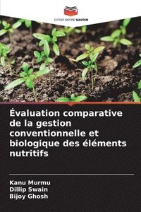 bokomslag Évaluation comparative de la gestion conventionnelle et biologique des éléments nutritifs