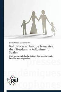 bokomslag Validation En Langue Francaise Du Stepfamily Adjustment Scale