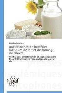 bokomslag Bactériocines de Bactéries Lactiques de Lait Et de Fromage de Chèvre