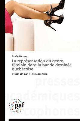 La Representation Du Genre Feminin Dans La Bande Dessinee Quebecoise 1