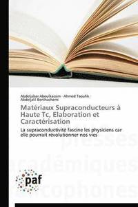 bokomslag Materiaux Supraconducteurs A Haute Tc, Elaboration Et Caracterisation