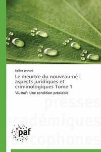 bokomslag Le Meurtre Du Nouveau-Né