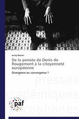 de la Pensee de Denis de Rougemont A La Citoyennete Europeenne 1