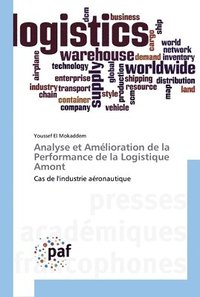 bokomslag Analyse et Amlioration de la Performance de la Logistique Amont