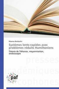 bokomslag Systemes Lents-Rapides Avec Problemes Reduits Hamiltoniens