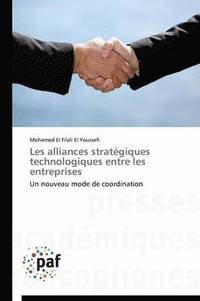 bokomslag Les Alliances Strategiques Technologiques Entre Les Entreprises