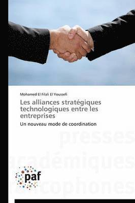 Les Alliances Strategiques Technologiques Entre Les Entreprises 1