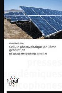 bokomslag Cellule Photovoltaïque de 3ème Génération