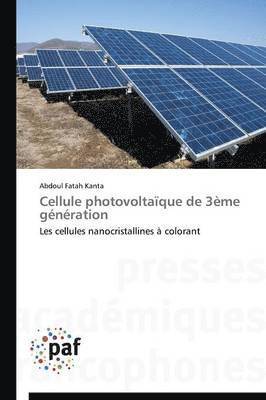 bokomslag Cellule Photovoltaïque de 3ème Génération