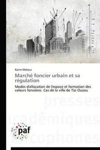 bokomslag Marche Foncier Urbain Et Sa Regulation