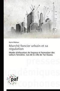 bokomslag Marché Foncier Urbain Et Sa Régulation