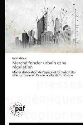 Marche Foncier Urbain Et Sa Regulation 1