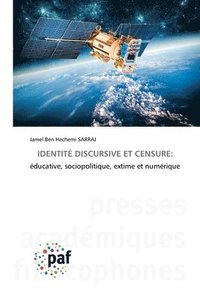 bokomslag IDENTITÉ DISCURSIVE ET CENSURE: