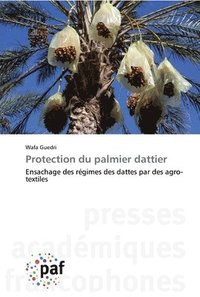 bokomslag Protection du palmier dattier