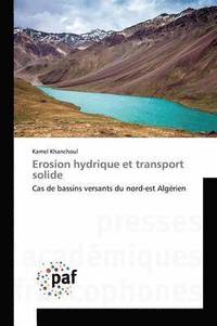 bokomslag Erosion Hydrique Et Transport Solide