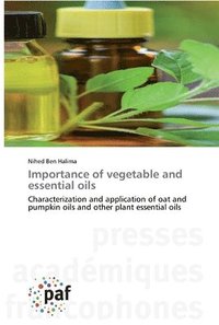 bokomslag Importance of vegetable and essential oils