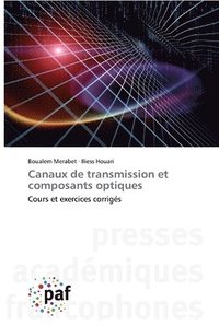 bokomslag Canaux de transmission et composants optiques