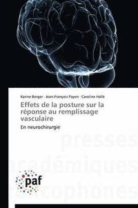 bokomslag Effets de la Posture Sur La Reponse Au Remplissage Vasculaire