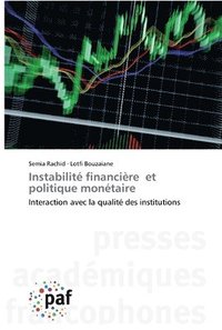 bokomslag Instabilit financire et politique montaire