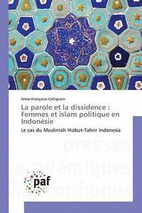 bokomslag La Parole Et La Dissidence