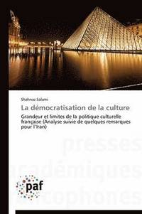 bokomslag La Democratisation de la Culture