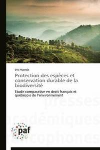bokomslag Protection Des Especes Et Conservation Durable de la Biodiversite