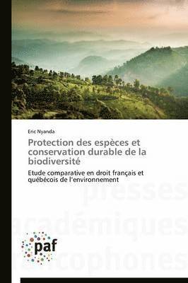 bokomslag Protection Des Especes Et Conservation Durable de la Biodiversite