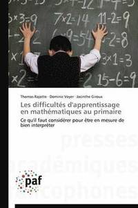 bokomslag Les Difficultes d'Apprentissage En Mathematiques Au Primaire