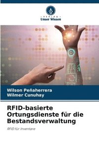 bokomslag RFID-basierte Ortungsdienste für die Bestandsverwaltung